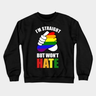 supportive straight friend Crewneck Sweatshirt